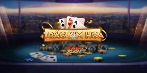 Trác Kim Hoa Xoso66: Game bài đổi thưởng siêu kịch tính